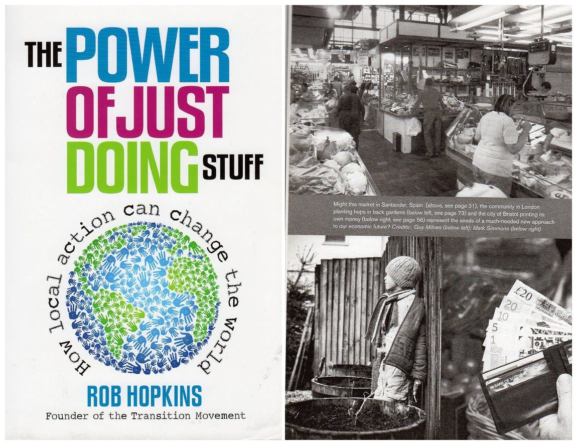 Power of Just Doing Stuff Book by Rob Hopkins - Photo by Guy Milnes Photography